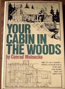 Your Cabin In The Woods 0517269333 Book Cover