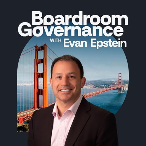 Page de couverture de Boardroom Governance with Evan Epstein