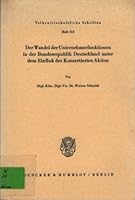 Der Wandel Der Unternehmerfunktionen in Der Bundesrepublik Deutschland Unter Dem Einfluss Der Konzertierten Aktion 3428030907 Book Cover
