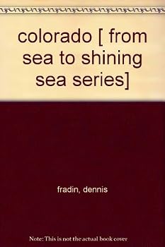 Hardcover colorado [ from sea to shining sea series] Book