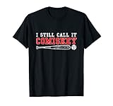 I Still Call It Comiskey Baseball T-Shirt