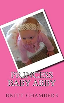 Paperback Princess Baby Abby Book