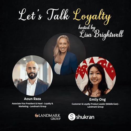 How Landmark Reimagined Loyalty: The Shukran Program Story (#726)
