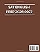SAT ENGLISH PREP 2026–2027: Realistic full length digital SAT practice exams Trap focused explaination and score boosting strategies