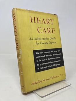 Hardcover Heart Care: The Athoritative Guide By Twenty Experts [Unknown] Book