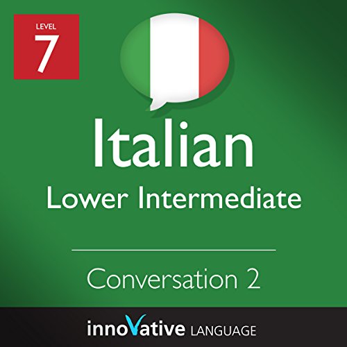 Intermediate Conversation #2 (Italian) by Innovative Language Learning | Audiobook