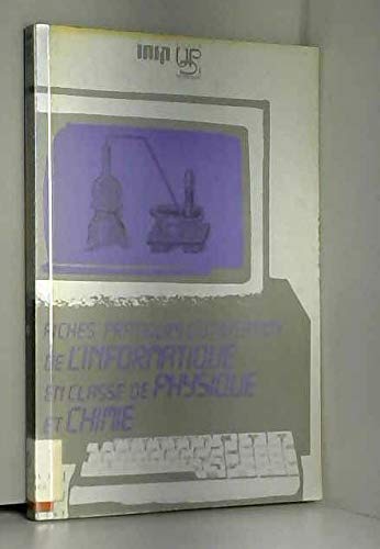 Fiches pratiques d'utilisation de l'informatique en classe de physique et chimie