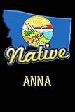 anna montana julia  Montana Native Anna: College Ruled  Composition Book