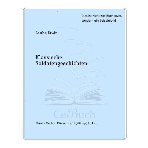 Klassische Soldatengeschichten