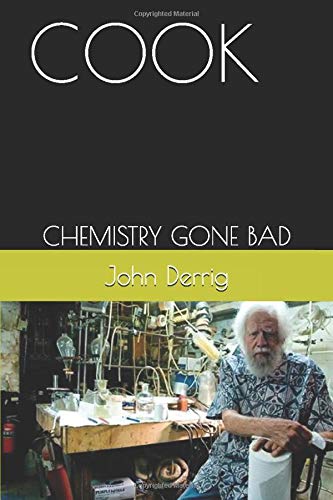 COOK: CHEMISTRY GONE BAD
