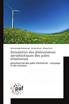 Paperback Simulation des phénomènes aéroélastiques des pales d'éoliennes [French] Book