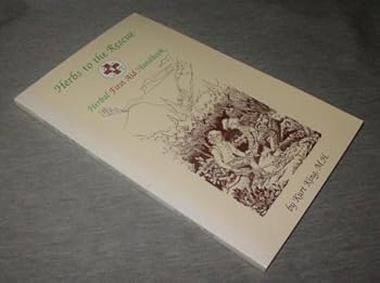Herbs to the Rescue: Herbal First Aid Handbook