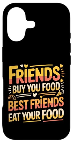 Friends Buy You Food Best Friends Eat Your Food - �X�}�z�P�[�X iPhone 17 �p