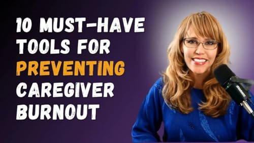 1074-Caregiver ALERT! Reduce STRESS and BURNOUT Now! cover art