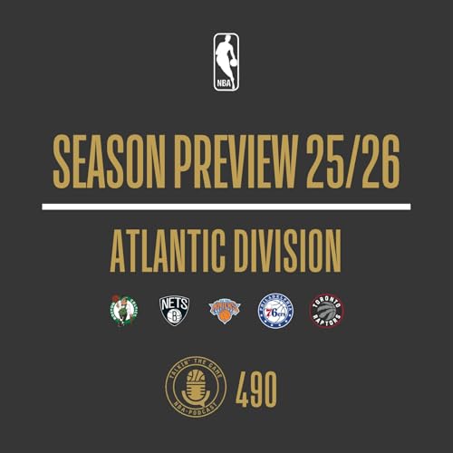 NBA Season Preview 25/26: Atlantic Divison