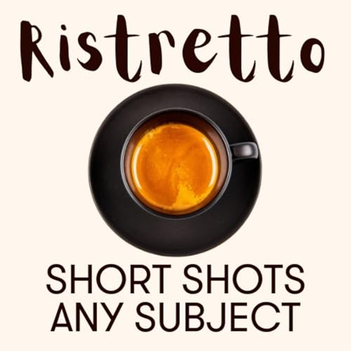 Page de couverture de Ristretto | Why is it Called a Quaker? Ep. 10