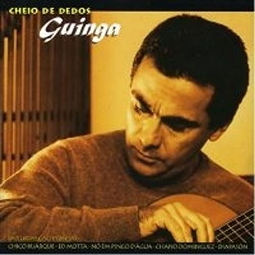 GUINGA - CHEIO DE DEDOS  