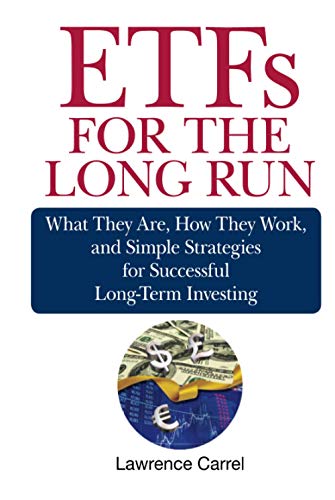 ETFs for the Long Run: What They Are, How They
