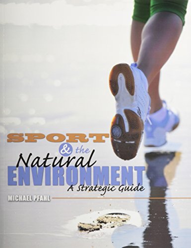 Sport & the Natural Environment: A Strategic Guide