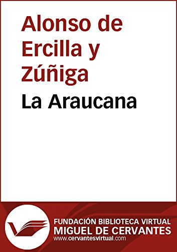 La Araucana (Biblioteca Virtual Miguel de Cervantes)