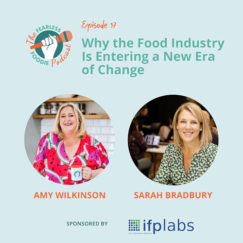 Why the Food Industry Is Entering a New Era of Change