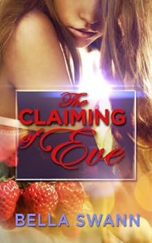 Paperback The Claiming of Eve Book