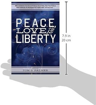 Peace, Love & Liberty: Tom G. Palmer, Steven Pinker, Emmanuel