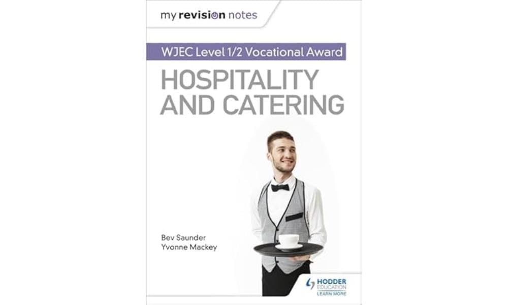 My Revision Notes: WJEC Level 1/2 Vocational Award in Hospitality and Catering