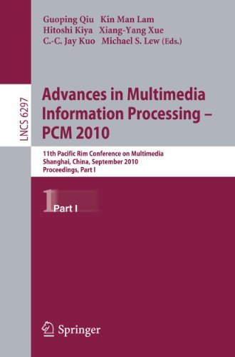 Advances in Multimedia Information Processing -- PCM 2010, Part I: 11th Pacific Rim Conference on...