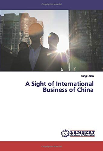 A Sight of International Business of China