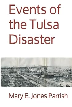 Hardcover Events of the Tulsa Disaster Book
