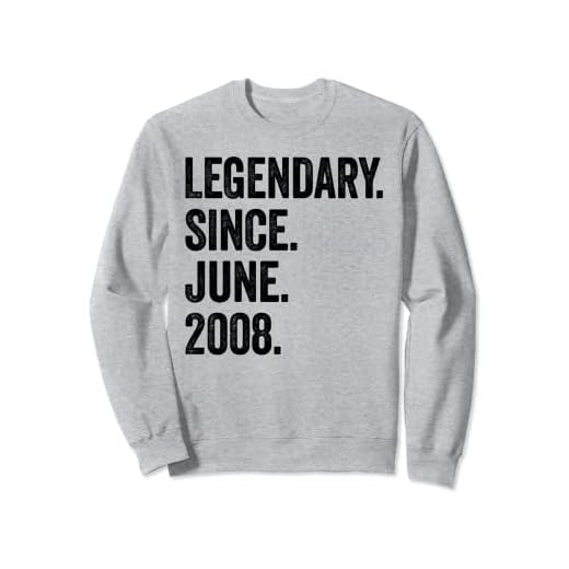 Legendary Since June 2008 15 cumpleaños Sudadera