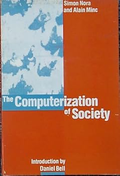 Paperback The Computerization of Society Book