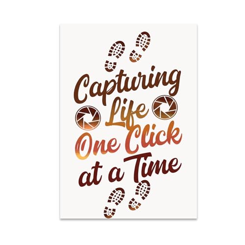 Photography Enthusiast Poster Print - Capturing Life One Click at
