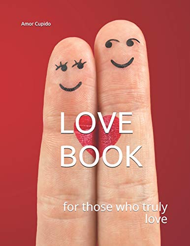 LOVE BOOK: for those who truly love
