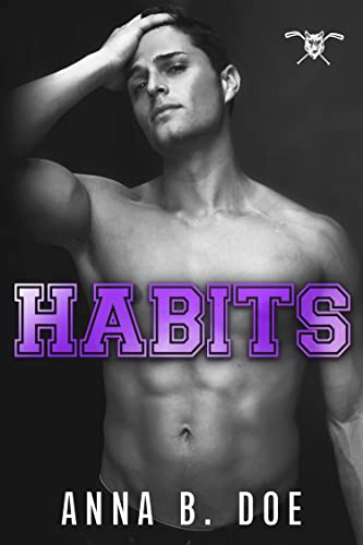 Habits: An Enemies-To-Lovers Sports Romance (Greyford Wolves Book 2) #TOP21