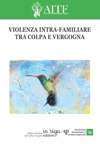 Violenza intra-familiare tra colpa e vergogn