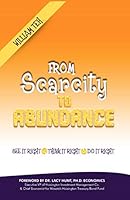 From Scarcity to Abundance 0990512983 Book Cover