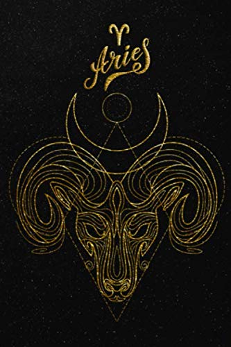 Aries: Zodiac Journal Aries,Horoscope Journal ,Astrology Celestial Journal ,Zodiac Notebook,Diary 6"x9" 150 page, A Great Aries zodiac gifts