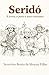 Serid&Atilde;&sup3;: A terra, o povo e seus costumes (Portuguese Edition)