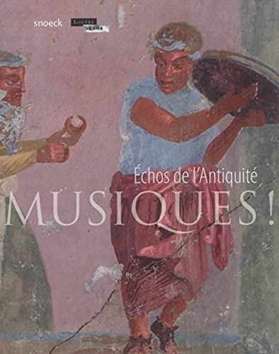 Musiques!: échos de l'Antiquité