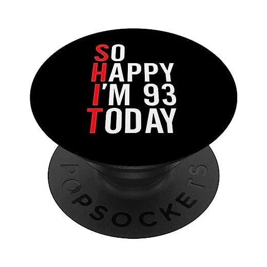 So Happy I'm 93 Today Funny 93th Birthday Chistes 93 Cumpleaños PopSockets PopGrip Intercambiable