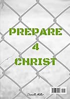 Prepare 4 Christ 1326345427 Book Cover