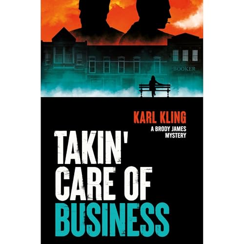 Takin' Care of Business Audiolibro Por Karl Kling arte de portada