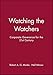Watching the Watchers: Corporate Goverance for the 21st Century