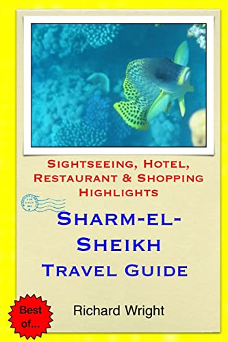 Sharm el-Sheikh Travel Guide: Sightseeing, Hote... 1505260221 Book Cover