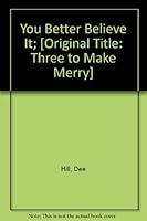 You Better Believe It B000MIAMJE Book Cover