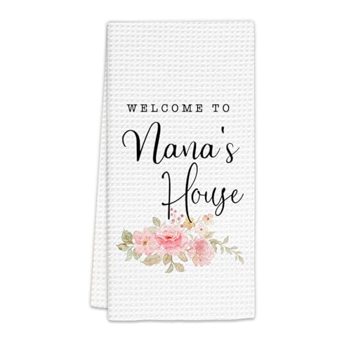 FIicy Nana Gifts for Grandma Kitchen Towels, Gifts for Nana Dish Towels, Nana Gifts from Grandkids Decorative Hand Towels for Bathroom Kitchen, Welcome to Nana’s House Kitchen Decor(16x24 Inch)