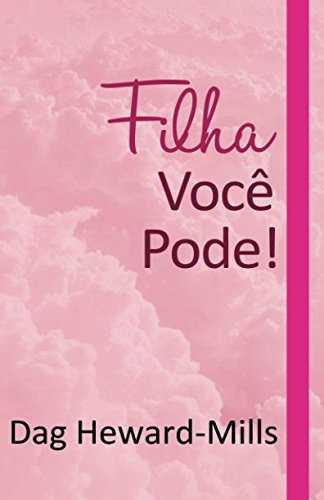 Filha, Você Pode