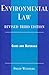 Environmental Law: Cases and Materials